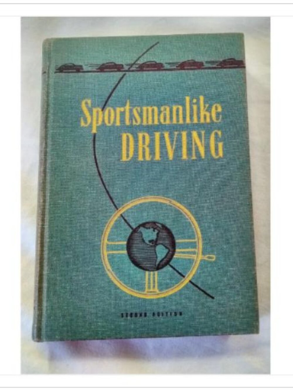 Sportsmanlike Driving American Automobile Association 1950 Second Edition Book